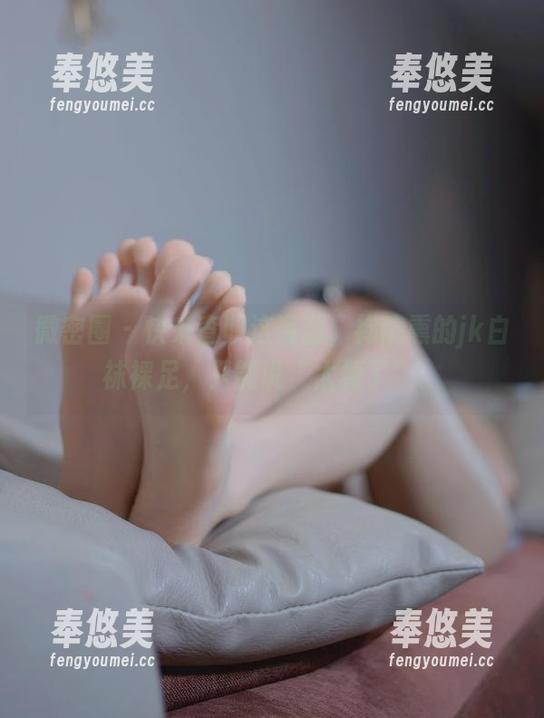 禅院熏 微密圈 - 快来查收这资源,禅院熏的jk白袜裸足,只能说“太棒了”。